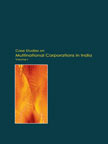Case Studies on Multinational Corporations in India - Vol. I - Vol. I